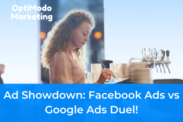 Facebook Ads and Google Ads effectiveness