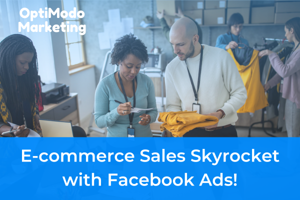 e-commerce sales through Facebook Ads