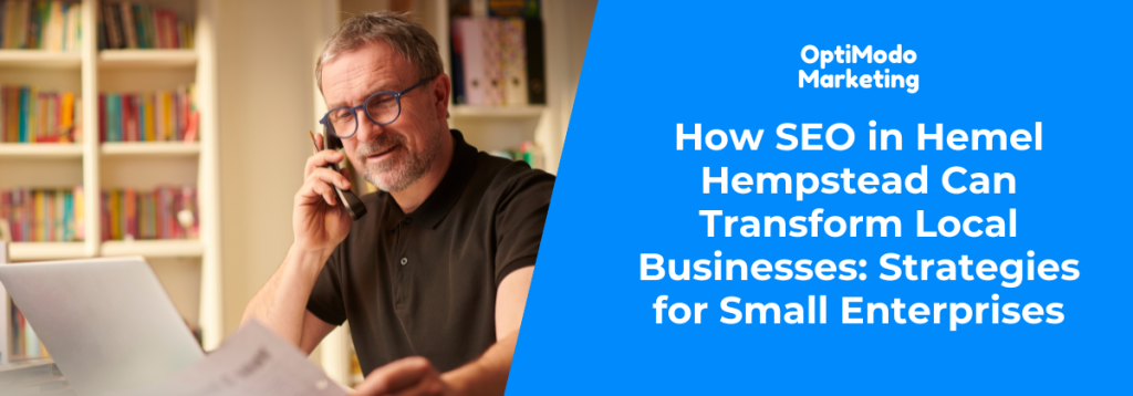 Local SEO Benefits Table for Small Businesses in Hemel Hempstead