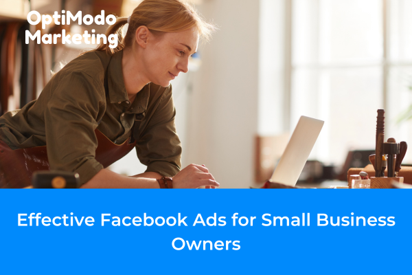 Small business owner using Facebook Ads to grow brand visibility.