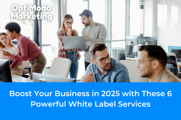 Benefits of using white label services to expand your agency offerings