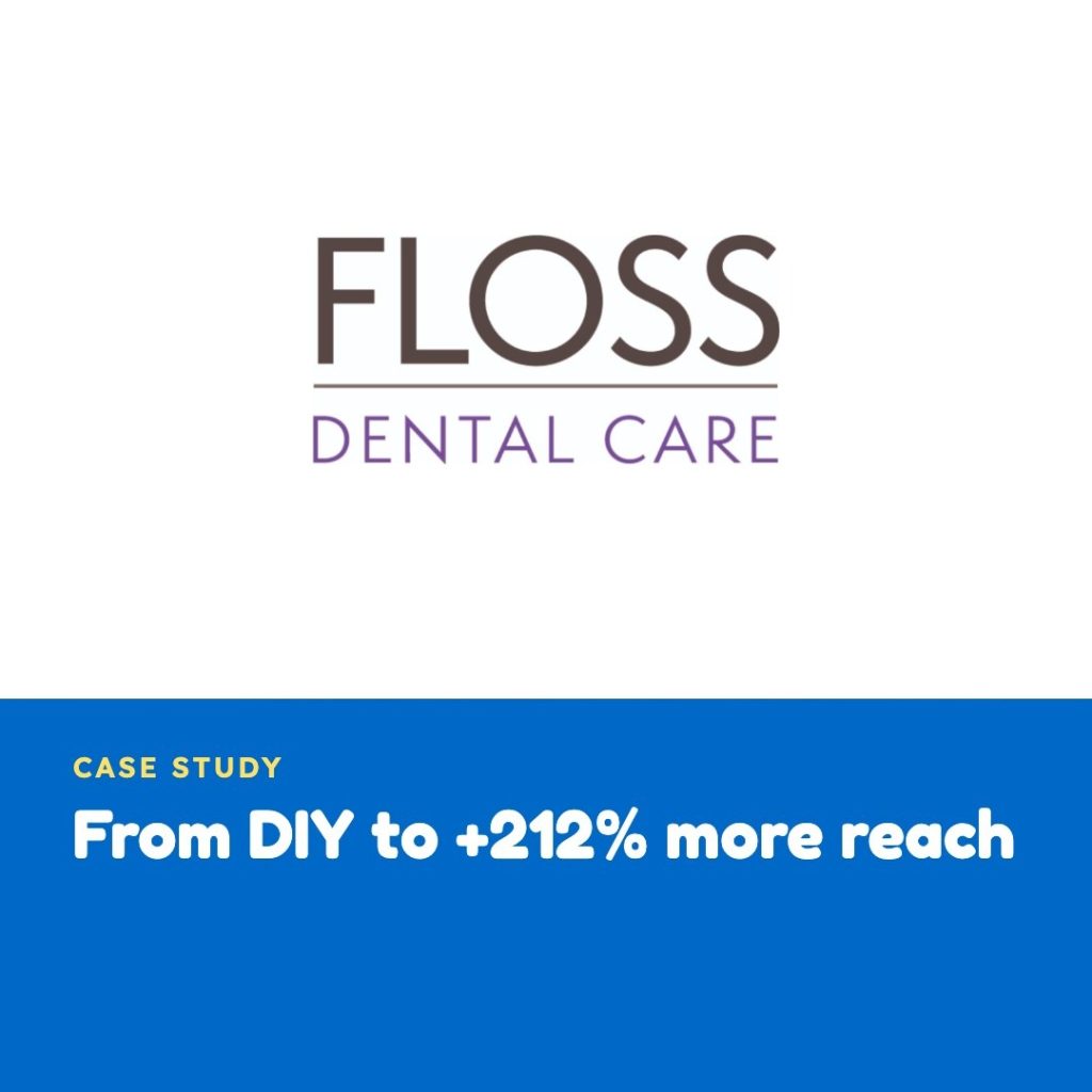From DIY to +212% more reach - floss dental case study