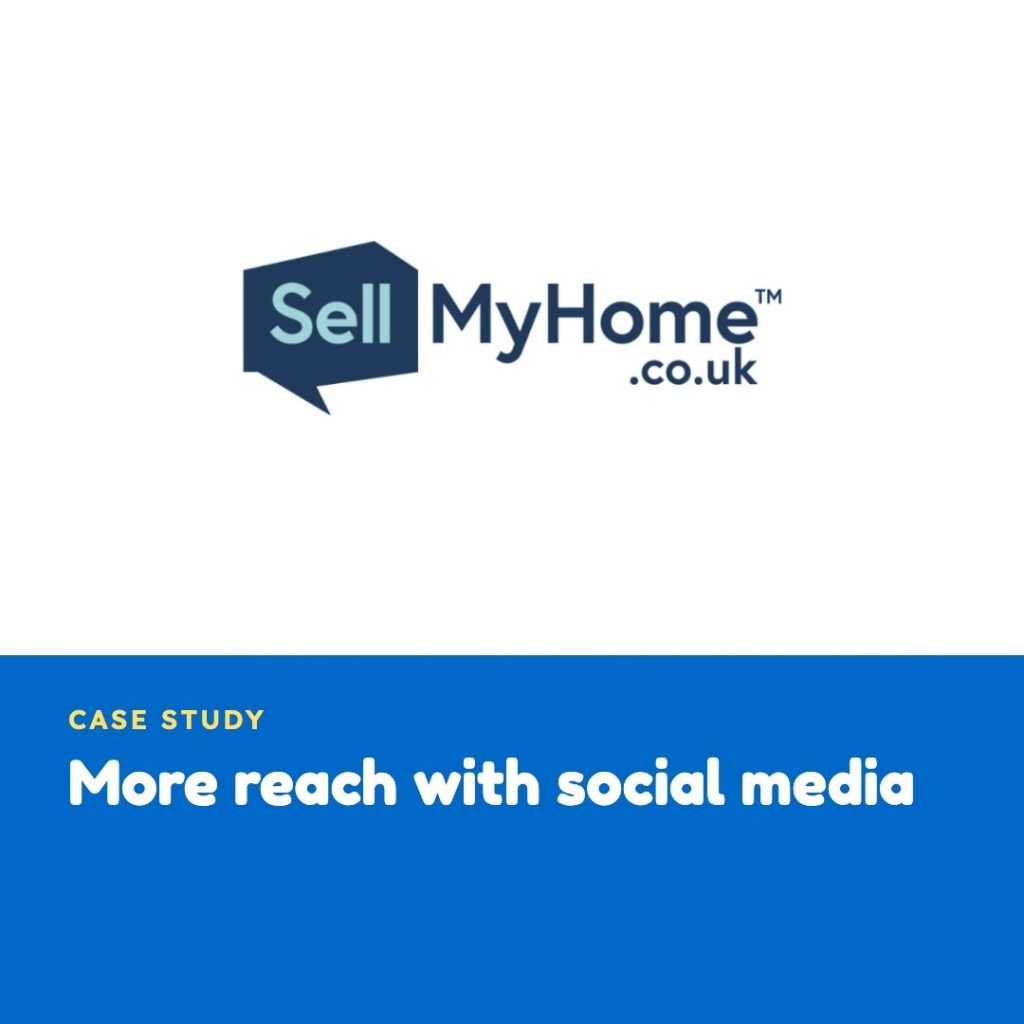 More reach with social media - sellmyhomes case study